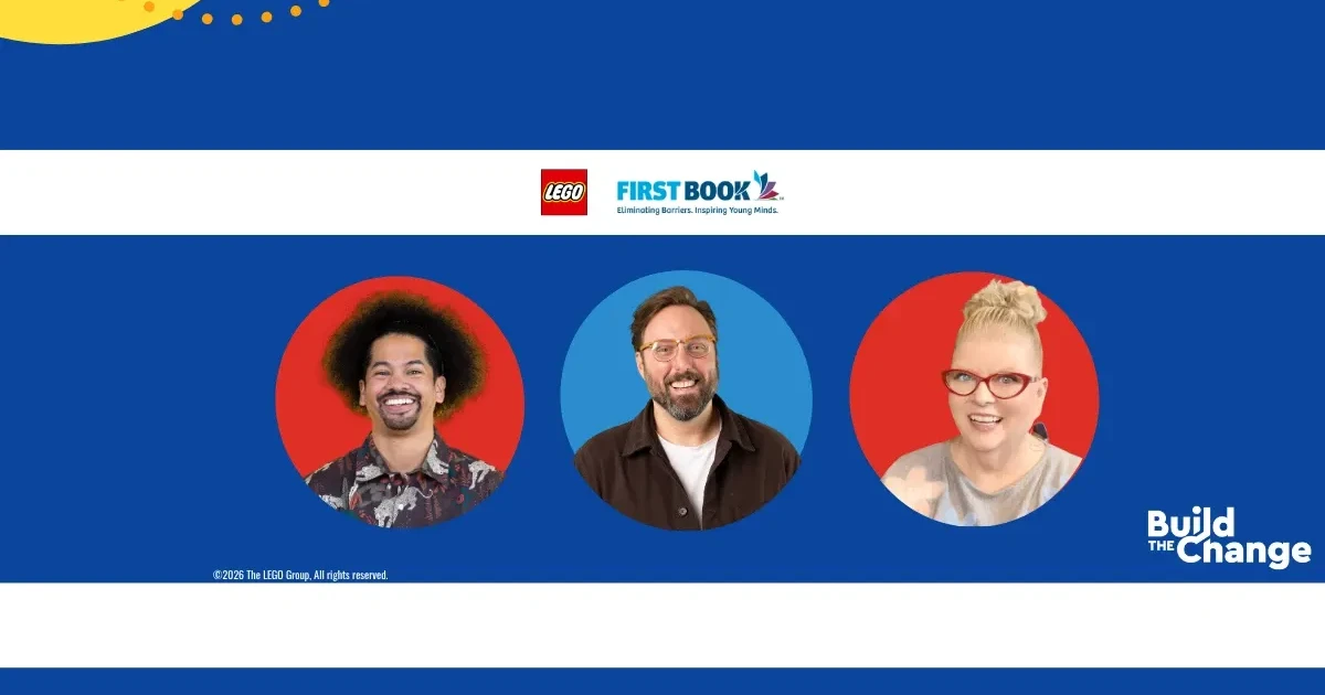 Graphic promoting the Playful Libraries virtual event from LEGO Group and First Book, featuring three speakers, event title, Build the Change branding