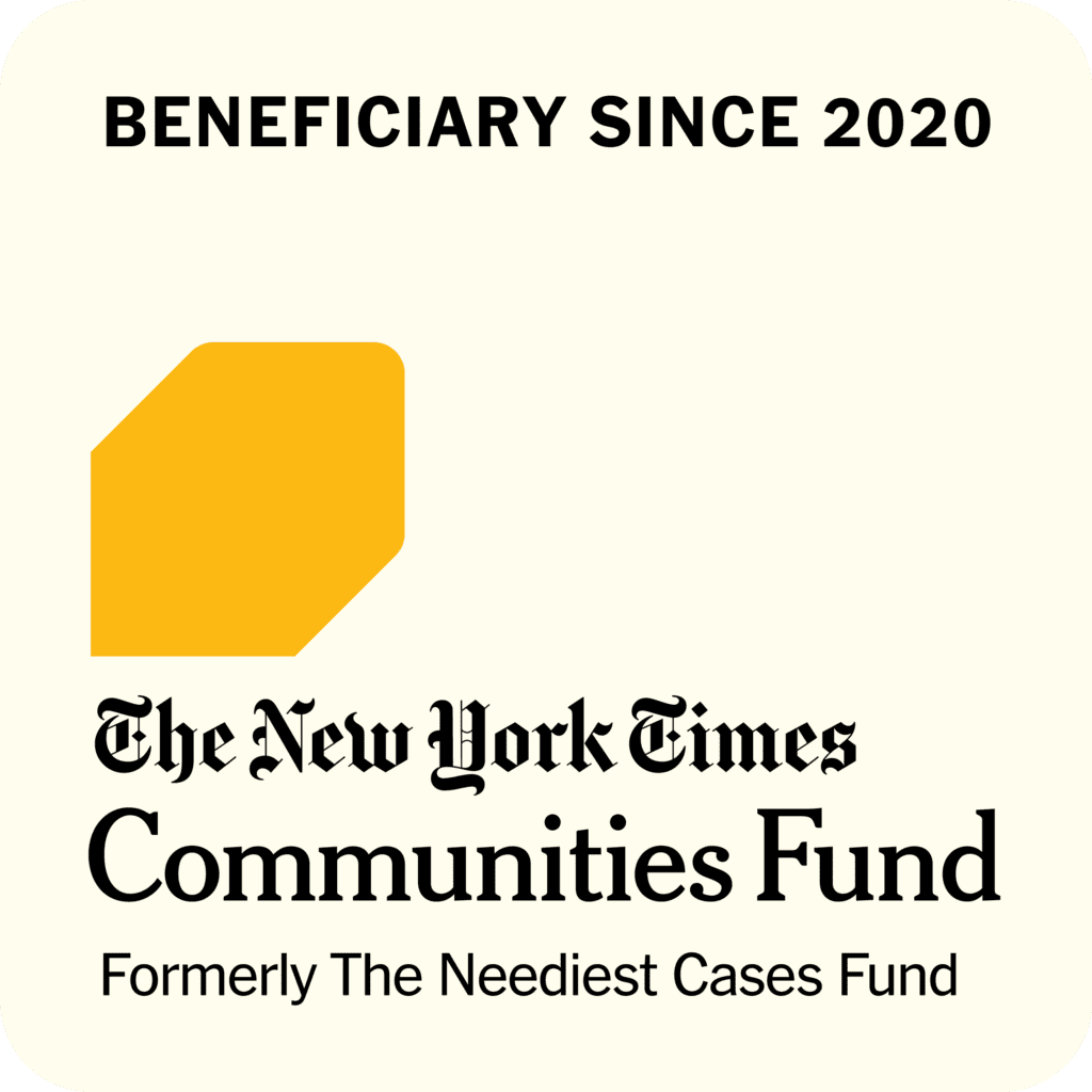 graphic with text that reads, 'Beneficiary since 2020. The New York Times Communities Fund. Formerly The Neediest Cases Fund.'